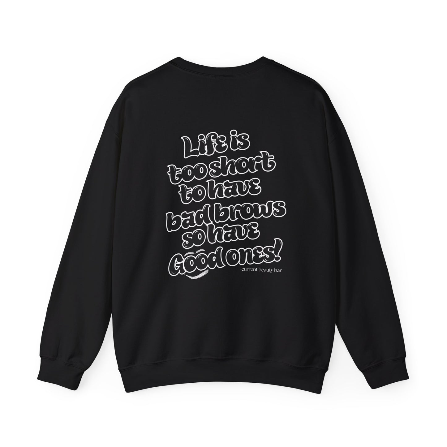 Good Brow Day Crewneck Sweatshirt